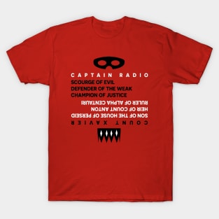 Captain Radio vs. Count Xavier | The Adventures of Captain Radio Podcast T-Shirt